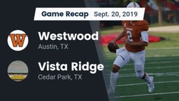 Recap: Westwood  vs. Vista Ridge  2019