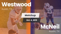 Matchup: Westwood  vs. McNeil  2019