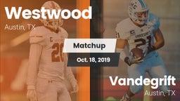 Matchup: Westwood  vs. Vandegrift  2019
