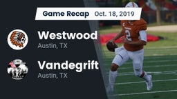 Recap: Westwood  vs. Vandegrift  2019