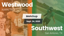 Matchup: Westwood  vs. Southwest  2020