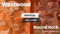 Matchup: Westwood  vs. Round Rock  2020