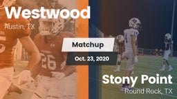 Matchup: Westwood  vs. Stony Point  2020