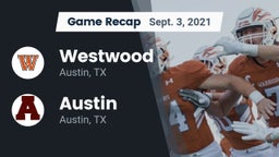 Recap: Westwood  vs. Austin  2021