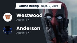 Recap: Westwood  vs. Anderson  2021