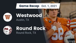 Recap: Westwood  vs. Round Rock  2021