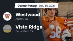Recap: Westwood  vs. Vista Ridge  2021