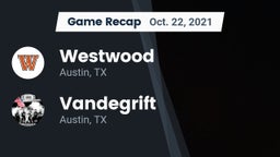 Recap: Westwood  vs. Vandegrift  2021