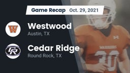 Recap: Westwood  vs. Cedar Ridge  2021