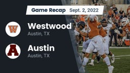 Recap: Westwood  vs. Austin  2022