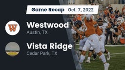 Recap: Westwood  vs. Vista Ridge  2022