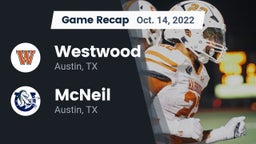 Recap: Westwood  vs. McNeil  2022