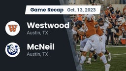 Recap: Westwood  vs. McNeil  2023