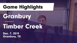 Granbury  vs Timber Creek  Game Highlights - Dec. 7, 2019