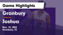 Granbury  vs Joshua  Game Highlights - Nov. 15, 2023