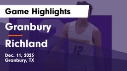 Granbury  vs Richland  Game Highlights - Dec. 11, 2023