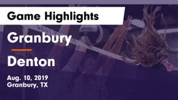 Granbury  vs Denton Game Highlights - Aug. 10, 2019