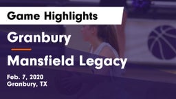 Granbury  vs Mansfield Legacy  Game Highlights - Feb. 7, 2020