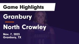 Granbury  vs North Crowley  Game Highlights - Nov. 7, 2023