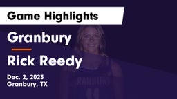 Granbury  vs Rick Reedy  Game Highlights - Dec. 2, 2023