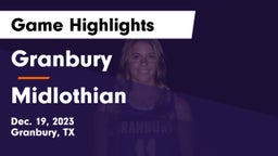 Granbury  vs Midlothian  Game Highlights - Dec. 19, 2023