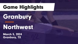 Granbury  vs Northwest  Game Highlights - March 5, 2024