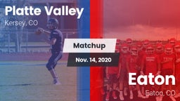 Matchup: Platte Valley High vs. Eaton  2020