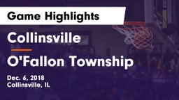 Collinsville  vs O'Fallon Township  Game Highlights - Dec. 6, 2018