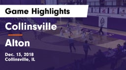Collinsville  vs Alton  Game Highlights - Dec. 13, 2018