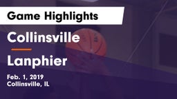 Collinsville  vs Lanphier  Game Highlights - Feb. 1, 2019