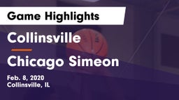 Collinsville  vs Chicago Simeon Game Highlights - Feb. 8, 2020