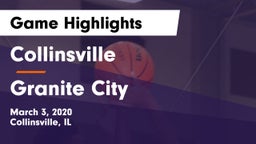 Collinsville  vs Granite City Game Highlights - March 3, 2020