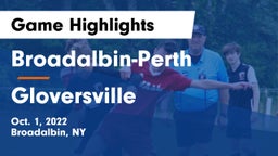 Broadalbin-Perth  vs Gloversville  Game Highlights - Oct. 1, 2022