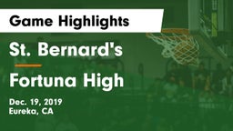 St. Bernard's  vs Fortuna High Game Highlights - Dec. 19, 2019