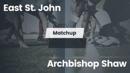 Matchup: East St. John vs. Archbishop Shaw  2016