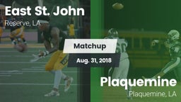 Matchup: East St. John vs. Plaquemine  2018