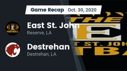 Recap: East St. John  vs. Destrehan  2020