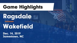 Ragsdale  vs Wakefield  Game Highlights - Dec. 14, 2019