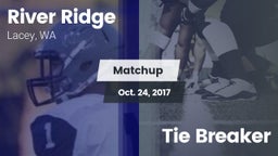 Matchup: River Ridge High vs. Tie Breaker 2017