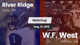 Matchup: River Ridge High vs. W.F. West  2018