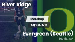 Matchup: River Ridge High vs. Evergreen  (Seattle) 2018