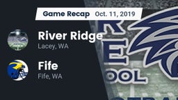 Recap: River Ridge  vs. Fife  2019