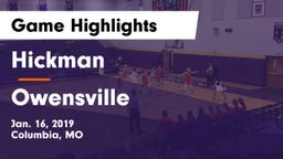 Hickman  vs Owensville  Game Highlights - Jan. 16, 2019
