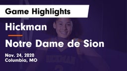 Hickman  vs Notre Dame de Sion  Game Highlights - Nov. 24, 2020