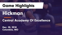 Hickman  vs Central Academy Of Excellence Game Highlights - Dec. 28, 2018