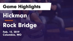 Hickman  vs Rock Bridge  Game Highlights - Feb. 12, 2019