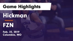 Hickman  vs FZN  Game Highlights - Feb. 22, 2019