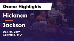 Hickman  vs Jackson  Game Highlights - Dec. 21, 2019