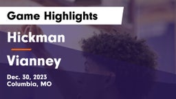 Hickman  vs Vianney  Game Highlights - Dec. 30, 2023