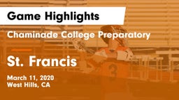 Chaminade College Preparatory vs St. Francis  Game Highlights - March 11, 2020